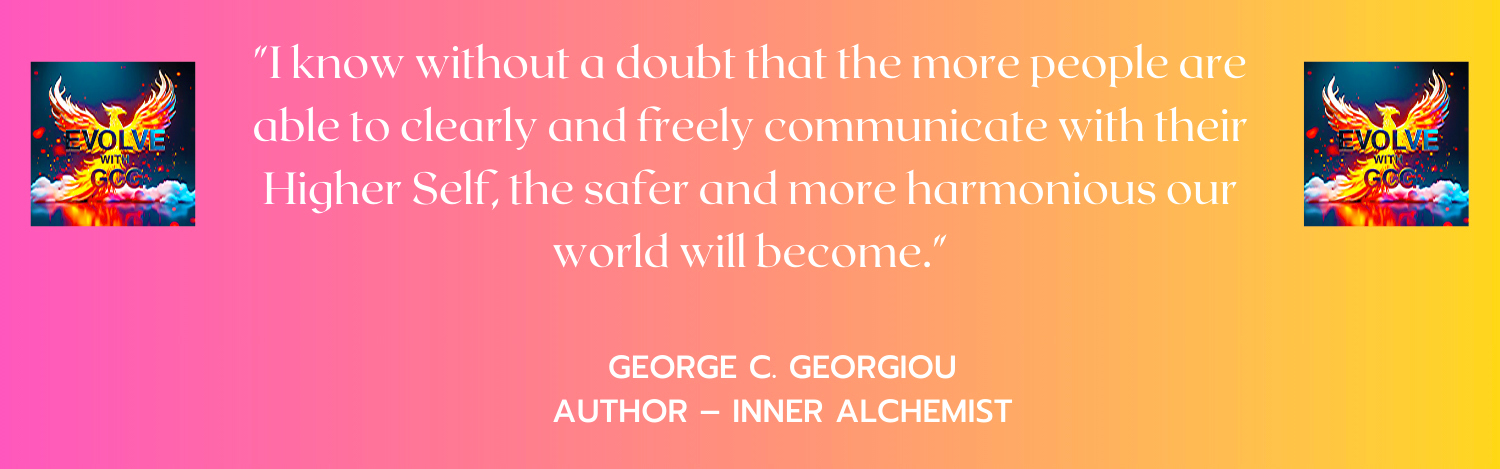 Benefits of communicating with our Higher Self